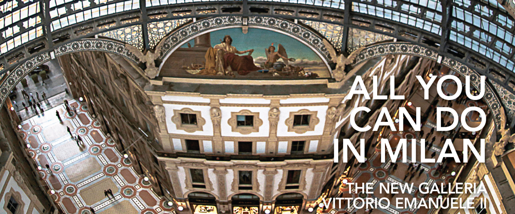 Galleria-Vittorio-Emanuele-iii-Cover-Story